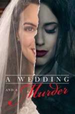 Watch A Wedding and a Murder Zumvo