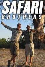 Watch Safari Brothers Zumvo