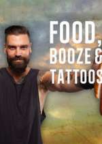 Watch Food, Booze & Tattoos Zumvo
