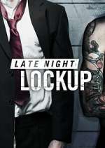 Watch Late Night Lockup Zumvo