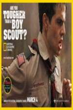 Watch Are You Tougher Than a Boy Scout Zumvo