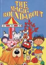 Watch The Magic Roundabout Zumvo