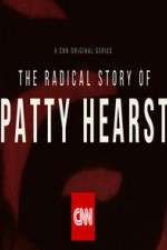 Watch The Radical Story of Patty Hearst Zumvo