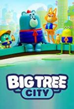 Watch Big Tree City Zumvo