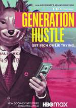 Watch Generation Hustle Zumvo