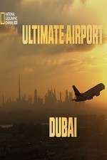 Watch Ultimate Airport Dubai Zumvo