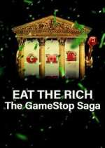 Watch Eat the Rich: The GameStop Saga Zumvo