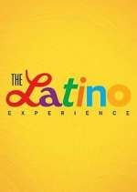 Watch The Latino Experience Zumvo
