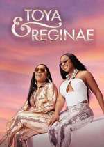 Watch Toya & Reginae Zumvo