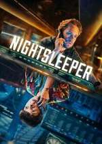 Watch Nightsleeper Zumvo