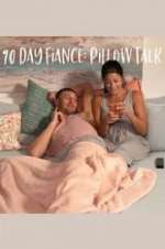 Watch 90 Day Fiancé: Pillow Talk Zumvo