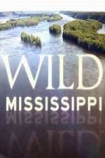 Watch Wild Mississippi Zumvo