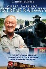 Watch Chris Tarrant Extreme Railways Zumvo