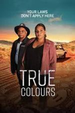 Watch True Colours Zumvo