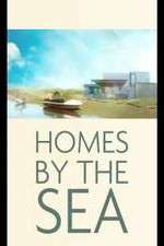 Watch Homes By The Sea Zumvo