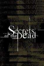 Watch Secrets of the Dead Zumvo