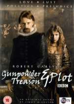 Watch Gunpowder, Treason & Plot Zumvo