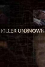 Watch Killer Unknown Zumvo