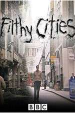 Watch Filthy Cities Zumvo