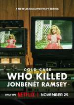 Watch Cold Case: Who Killed JonBenét Ramsey Zumvo