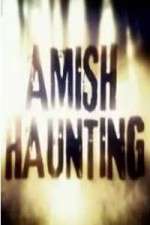 Watch Amish Haunting Zumvo