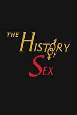 Watch The History of Sex Zumvo