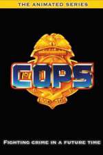 Watch COPS The Animated Series Zumvo