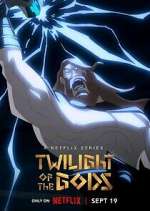 Watch Twilight of the Gods Zumvo