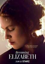 Watch Becoming Elizabeth Zumvo