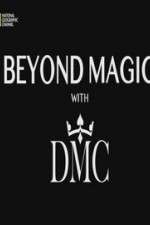 Watch Beyond Magic with DMC Zumvo