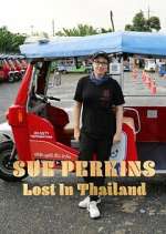 Watch Sue Perkins: Lost in Thailand Zumvo