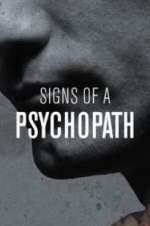 Watch Signs of a Psychopath Zumvo