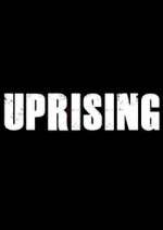 Watch Uprising Zumvo