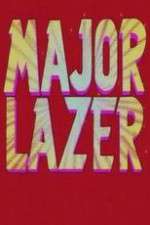 Watch Major Lazer Zumvo