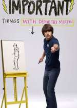 Watch Important Things with Demetri Martin Zumvo