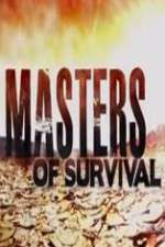 Watch Masters of Survival Zumvo