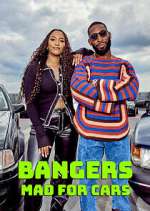 Watch Bangers: Mad for Cars Zumvo