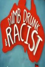 Watch Dumb, Drunk & Racist Zumvo