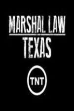 Watch Marshal Law Texas Zumvo