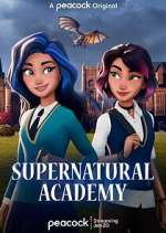 Watch Supernatural Academy Zumvo