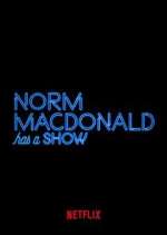 Watch Norm Macdonald Has a Show Zumvo