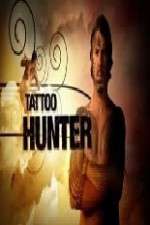 Watch Tattoo Hunter Zumvo