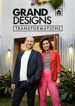 Watch Grand Designs Transformations Zumvo