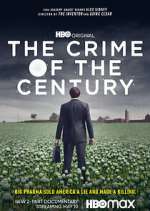 Watch The Crime of the Century Zumvo