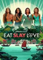 Watch Eat, Slay, Love Zumvo