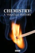 Watch Chemistry A Volatile History Zumvo