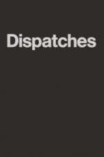 Watch Dispatches Zumvo