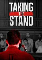 Watch Taking the Stand Zumvo