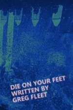 Watch Die on Your Feet Zumvo