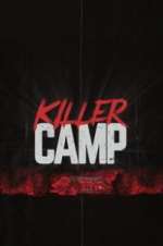 Watch Killer Camp Zumvo